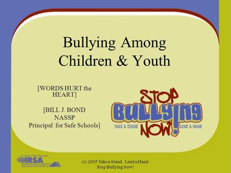 Bullying Among Children & Youth