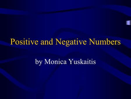 Positive and Negative Numbers