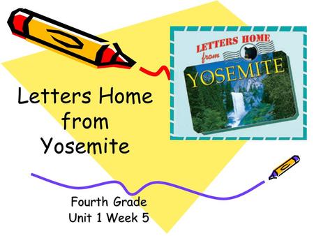 Letters Home from Yosemite