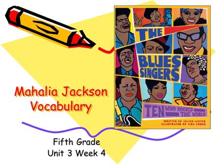 Mahalia Jackson Vocabulary