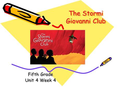 The Stormi Giovanni Club