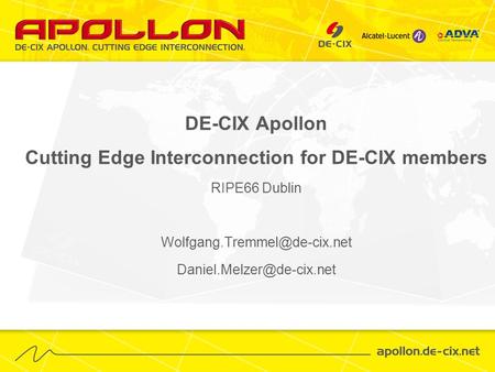 Cutting Edge Interconnection for DE-CIX members