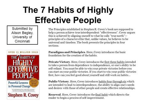 The 7 Habits of Highly Effective People