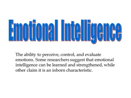 Emotional Intelligence