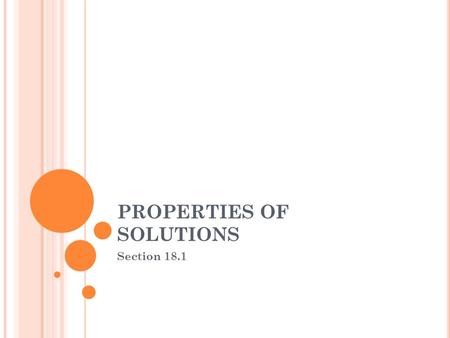 PROPERTIES OF SOLUTIONS