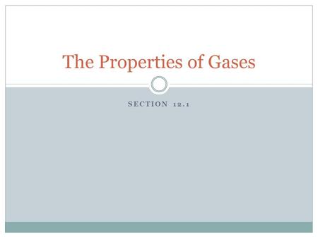 The Properties of Gases