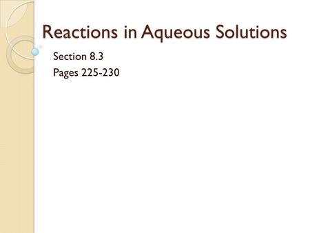 Reactions in Aqueous Solutions