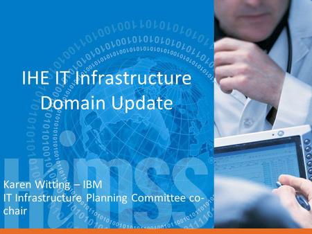 IHE IT Infrastructure Domain Update