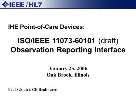 January 25, 2006 Oak Brook, Illinois