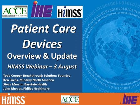 Overview & Update HIMSS Webinar – 3 August