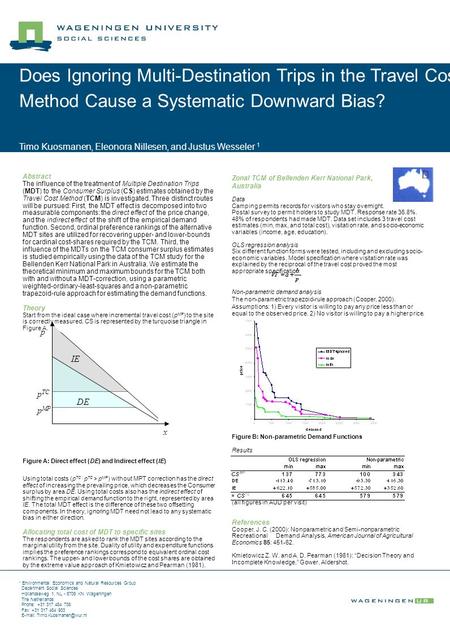 Abstract The influence of the treatment of Multiple Destination Trips (MDT) to the Consumer Surplus (CS) estimates obtained by the Travel Cost Method (TCM)