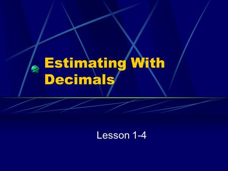 Estimating With Decimals