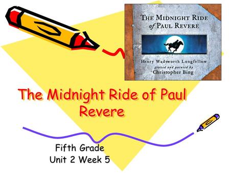 The Midnight Ride of Paul Revere