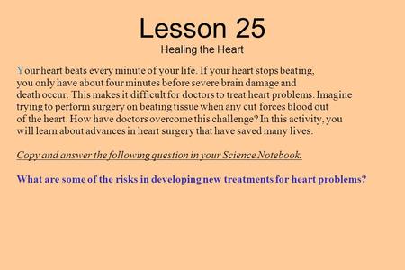 Lesson 25 Healing the Heart