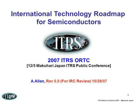 International Technology Roadmap for Semiconductors