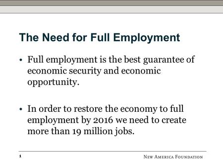 Revising Policy Assumptions in the Wake of The Great Recession Sherle R. Schwenninger October 26, 2010.