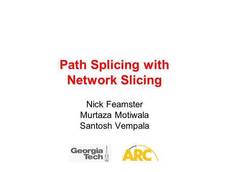 Path Splicing with Network Slicing