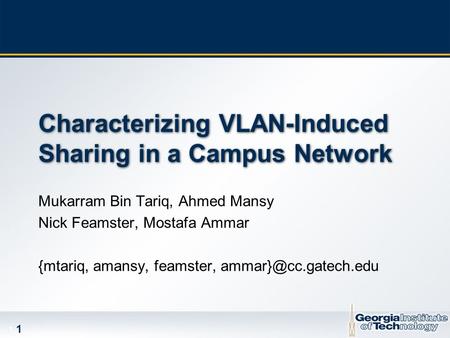 Characterizing VLAN-Induced Sharing in a Campus Network