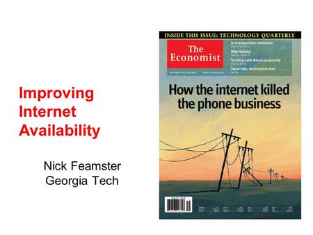 Improving Internet Availability