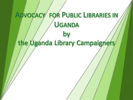 Group members are: Abu Baker Mawejje- Member of the Board of the National Library of Uganda. Abu Baker Mawejje- Member of the Board of the National Library.