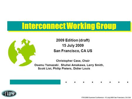 Interconnect Working Group