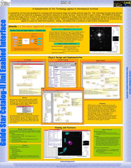 Viewing and Features ShowSky - a Jini aware Applet/API astronomical archive discovery tool Object Design and Implementation Guide Star Catalog-II Jini.