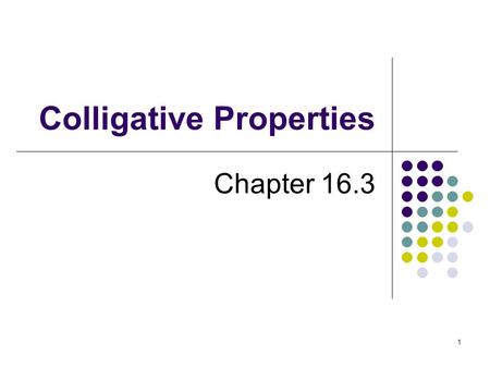 Colligative Properties