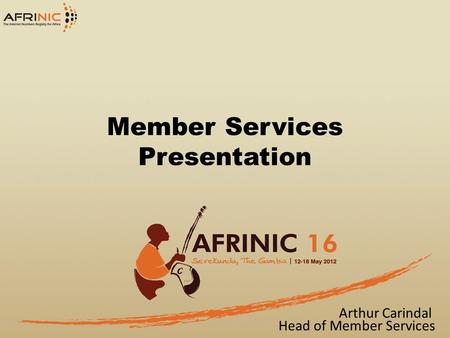 Member Services Presentation