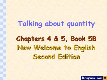 Talking about quantity