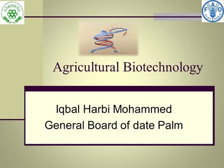 Agricultural Biotechnology