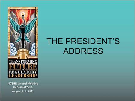 THE PRESIDENTS ADDRESS. Three inches … … a wretched height to be.