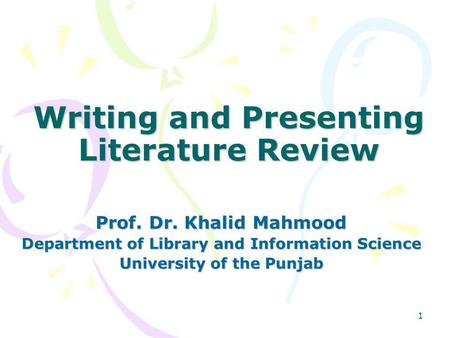 Writing and Presenting Literature Review