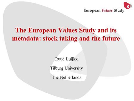 Ruud Luijkx Tilburg University The Netherlands