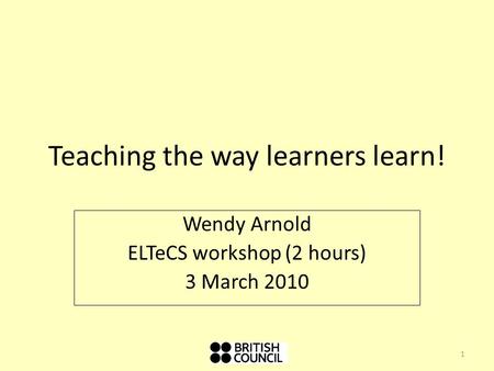 Teaching the way learners learn!