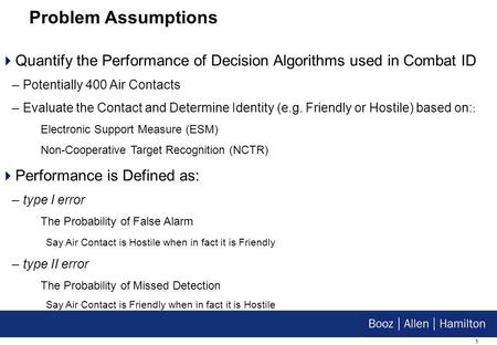 Decision Analysis and Its Applications to Systems Engineering The Hampton Roads Area International Council on Systems Engineering (HRA INCOSE) chapter.