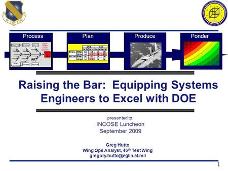 Raising the Bar: Equipping Systems Engineers to Excel with DOE