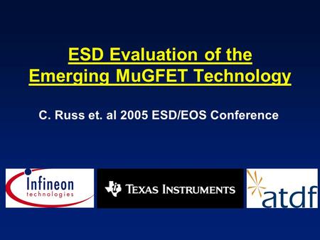 ESD Evaluation of the Emerging MuGFET Technology