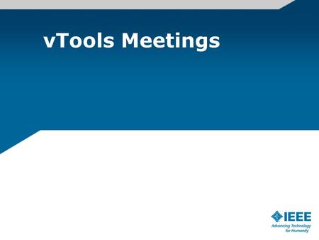 VTools Meetings. vTools Home Page 2 Training 3 Integration with your Website 4.