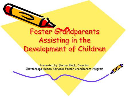 Foster Grandparents Assisting in the Development of Children