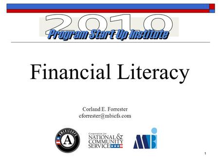 Financial Literacy Corland E. Forrester