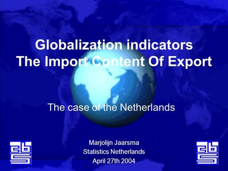 Globalization indicators The Import Content Of Export