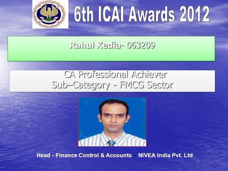 CA Professional Achiever Sub–Category - FMCG Sector