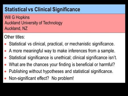 Statistical vs Clinical Significance