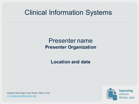 Clinical Information Systems