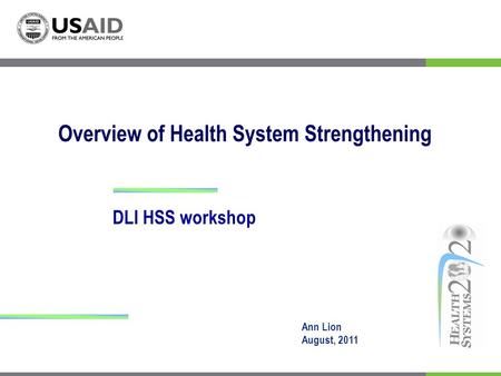 Overview of Health System Strengthening