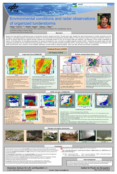 Deutsches Zentrum für Luft- und Raumfahrt e.V. in der Helmholtz-Gemeinschaft Institut für Physik der Atmosphäre  04/23/09 Severe and.