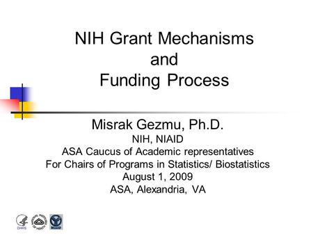 NIH Grant Mechanisms and Funding Process