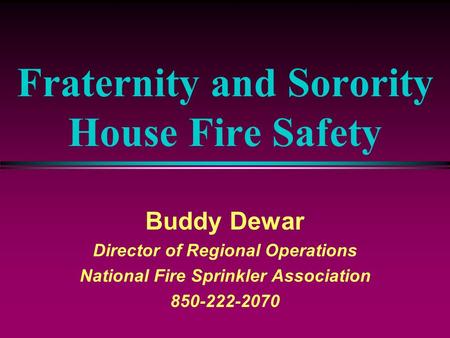 Fraternity and Sorority House Fire Safety