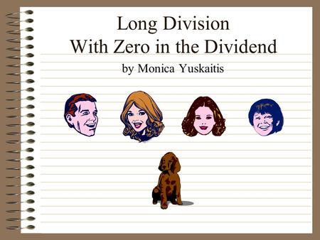 Long Division With Zero in the Dividend