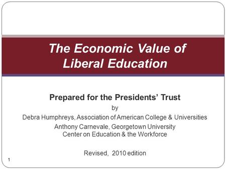 The Economic Value of Liberal Education